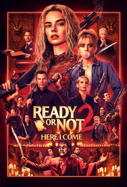 دانلود فیلم آماده هستی یا نه 2: دارم میام Ready or Not 2: Here I Come