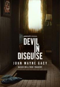 دانلود سریال شیطان در لباس مبدل: جان وین گیسی Devil in Disguise: John Wayne Gacy