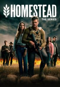 دانلود سریال خانه امن Homestead: The Series