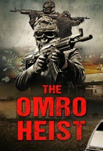 دانلود فیلم سرقت اومرو The Omro Heist
