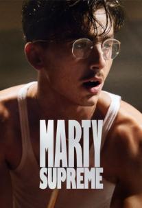 دانلود فیلم مارتی بزرگ Marty Supreme