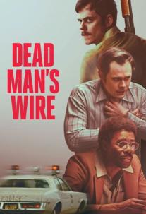 دانلود فیلم سیم مرگ Dead Man’s Wire