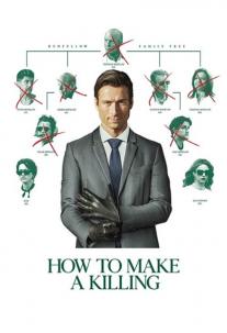 دانلود فیلم چگونه آدم بکشید How to Make a Killing