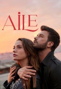 دانلود سریال خانواده Aile (The Family)