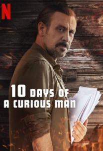 دانلود فیلم  ده روز از زندگی یک مرد کنجکاو 10 Days of a Curious Man