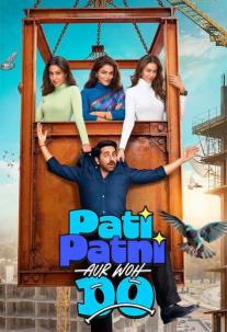 دانلود فیلم شوهر همسر و دو نفر دیگر Pati Patni Aur Woh Do