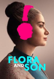دانلود فیلم فلورا و پسرش Flora and Son