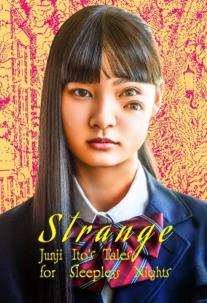 دانلود سریال کابوس‌های شبانه جونجی ایتو Strange: Junji Ito's Tales for Sleepless Nights