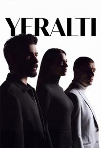 دانلود سریال زیرزمین Yeralti