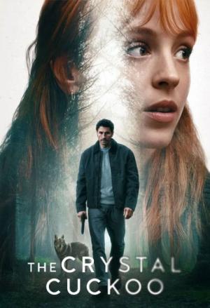 دانلود سریال The Crystal Cuckoo 2025