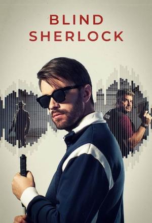 دانلود سریال Blind Sherlock 2026