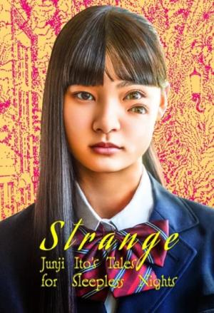 دانلود سریال Strange: Junji Ito's Tales for Sleepless Nights 2026